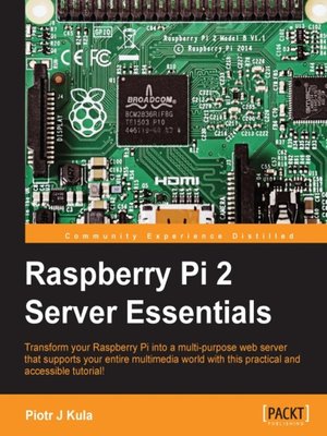 cover image of Raspberry Pi 2 Server Essentials